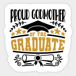 Proud Godmother Of The Graduate Graduation Gift Sticker